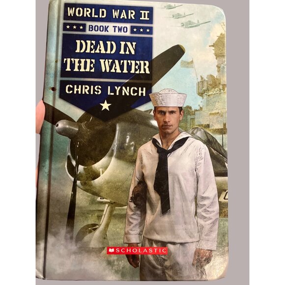 World War II Book Two "Dead In The Water" By Chris Lynch - Picture 1 of 11